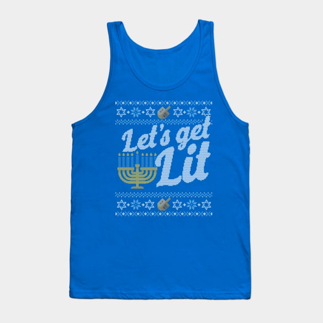 Funny Ugly Hanukkah Sweater, Let's Get Lit Menorah Tank Top by HolidayoftheWeek